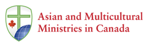加拿大亞裔及多元文化事工 <br/><br/> Asian & Multicultural Ministries in Canada